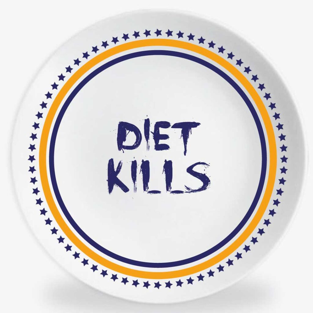 Diet Kills